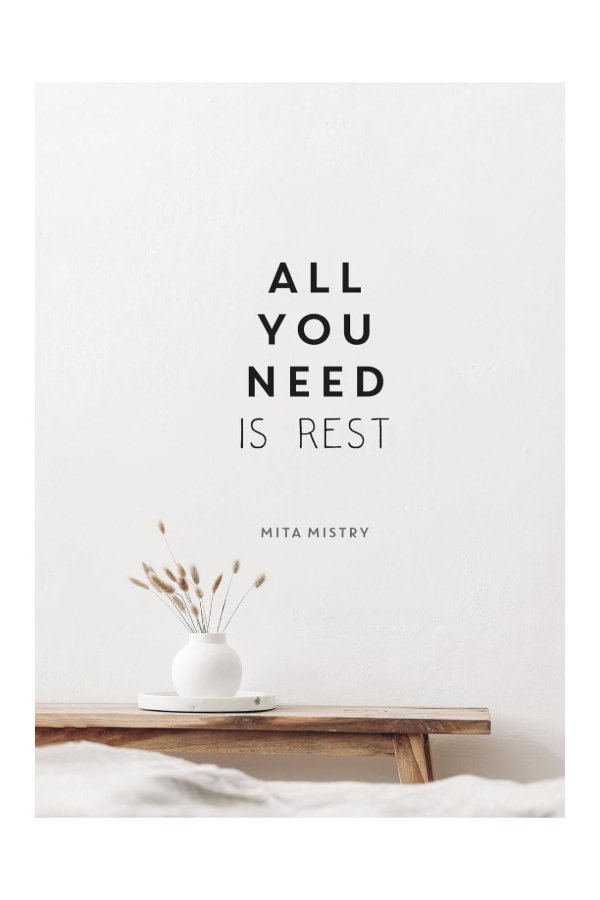 All you need is rest