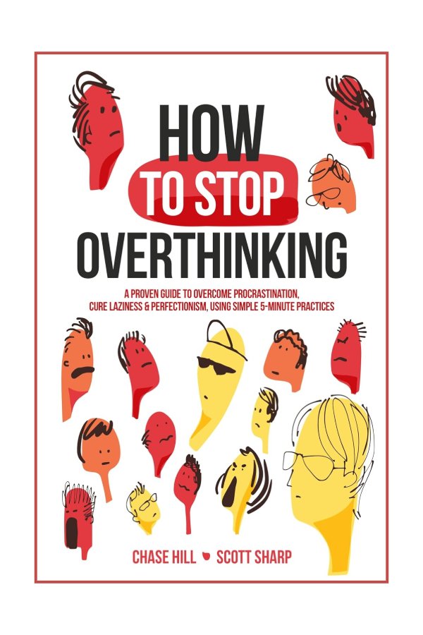 How to stop overthinking