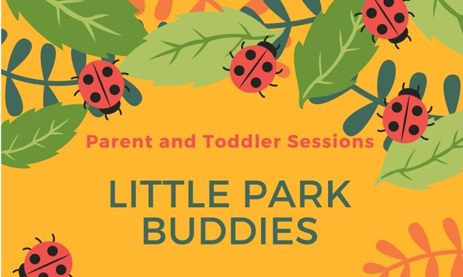 Little Park Buddies Parent and Toddler Sessions