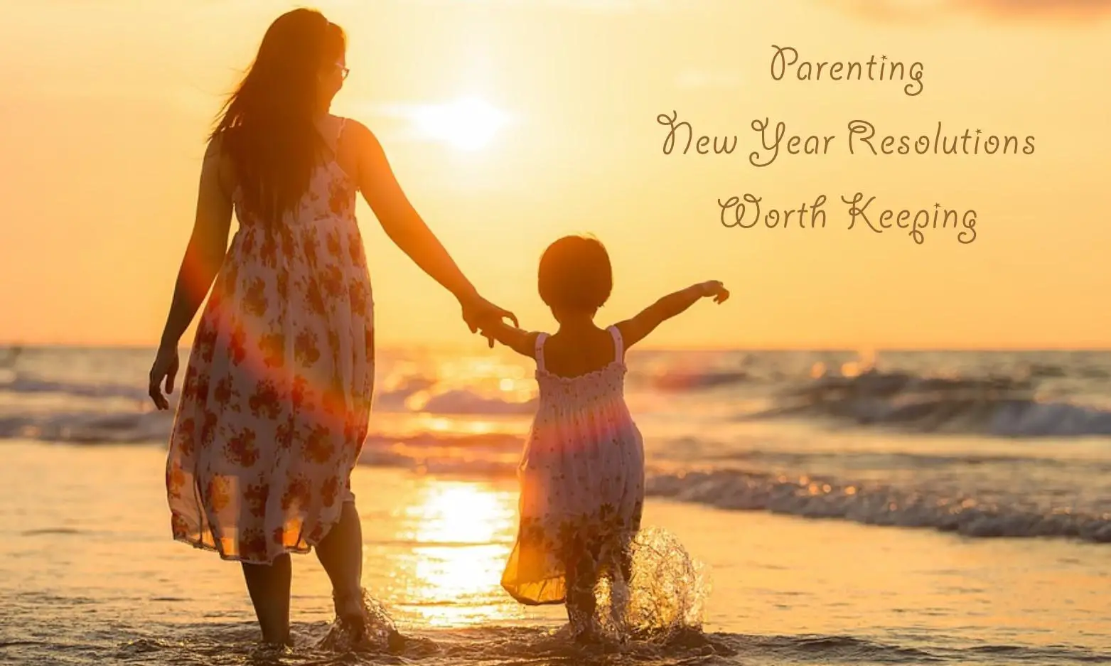 Parenting New Year Resolutions Worth Keeping